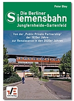 Die Berliner Siemensbahn Jungfernheide - Gartenfeld, Firma GVE, Art.-Nr.B929